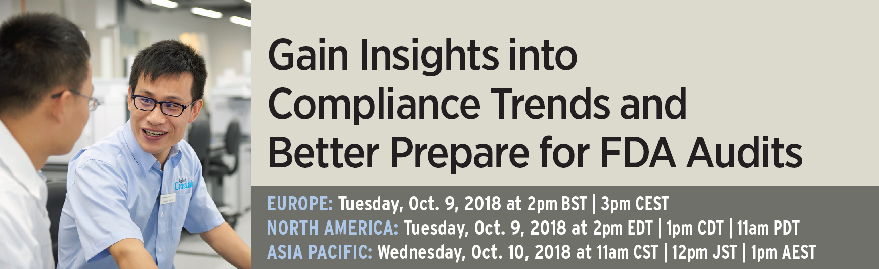 Aiglent Webinar Gain Insights into Compliance Trends and Better Prepare for FDA Audits Gain Insights into Compliance Trends and Better Prepare for FDA Audits