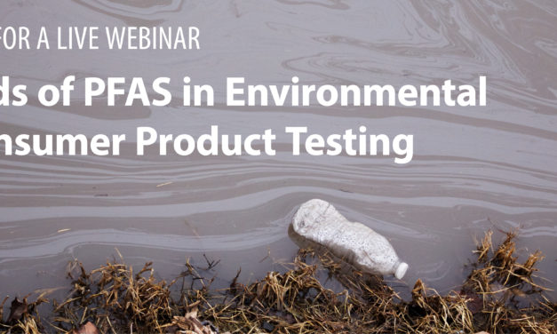 Life in the PFAS(T) lane: Tips & Tricks to Achieve Robust & Accurate Analysis of PFAS in Water, Food & Consumer Products