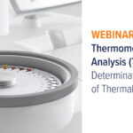 Mettler Toledo & GovSci Webinar: Thermomechanical Analysis (TMA) for the Determination of Coefficient of Thermal Expansion